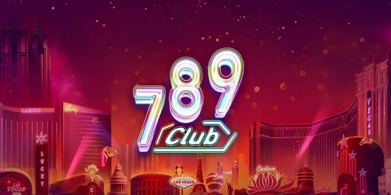 Tổng quan về nhà cái 789club