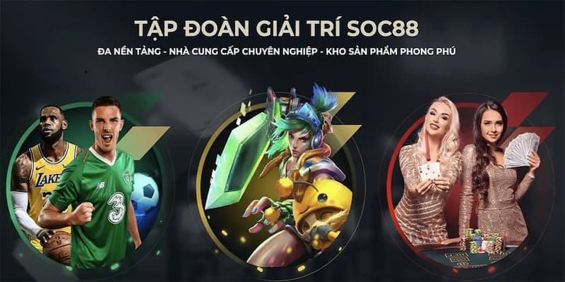 nhà cái Soc88 Tổng quan về nhà cái Soc88